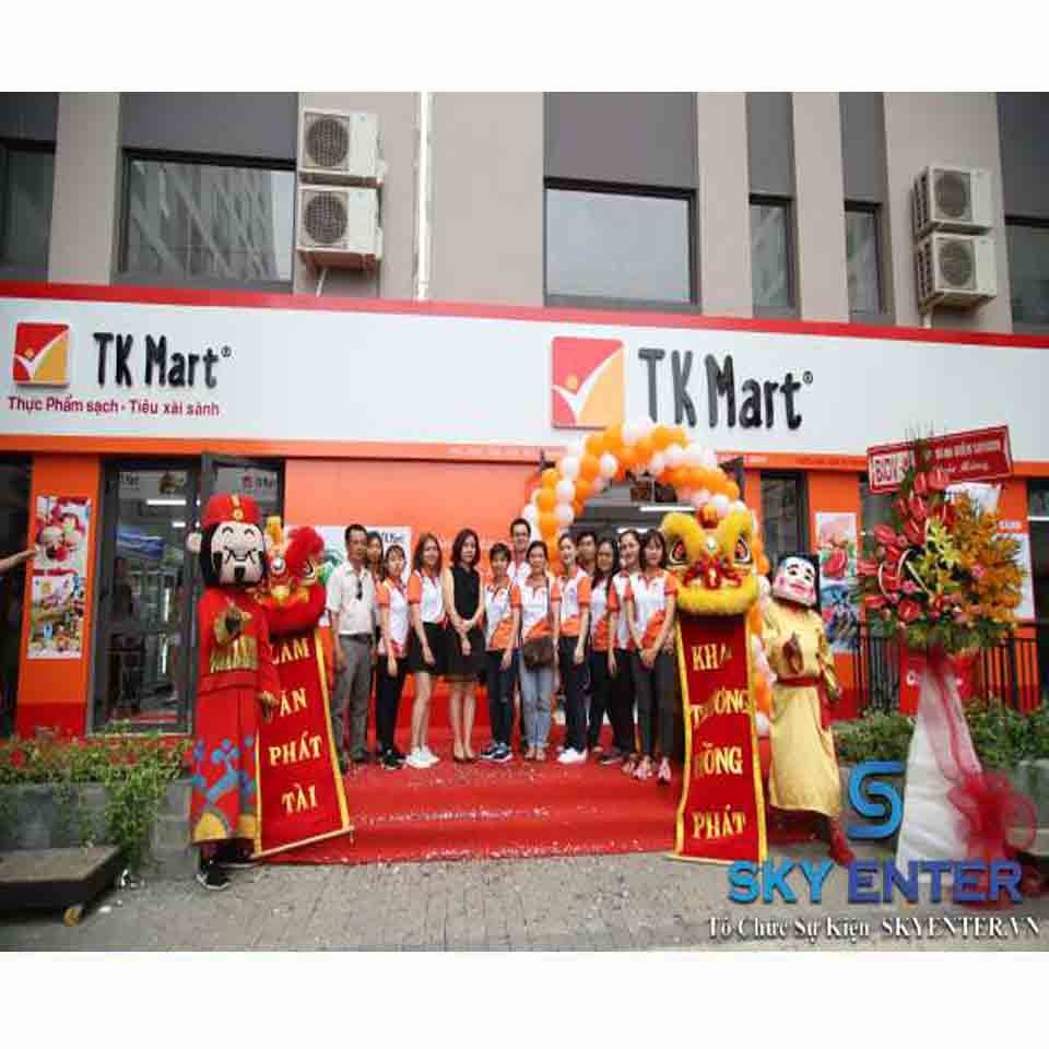 Tổ Chức Sự Kiện Khai Trương TK Mart